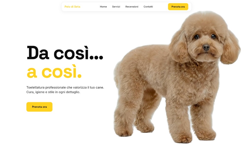 Anteprima sito Pelo di Seta: Layout pulito bianco e nero con giallo su brand e CTA, headline “Da così… a così